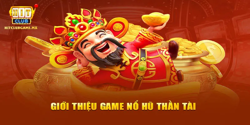 Chiến thuật chơi Nổ Hũ Thần Tài