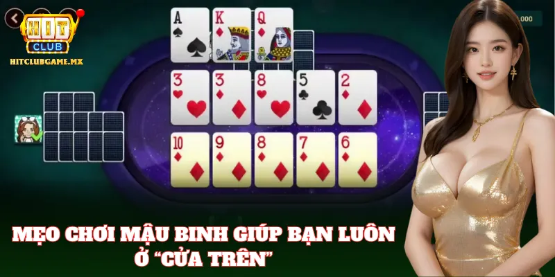 Kỹ năng xếp bài quyết định thắng thua Mậu Binh