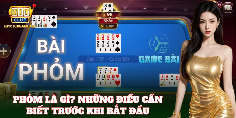 Phỏm là lựa chọn yêu thích tại các sòng online